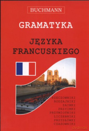 Gramatyka języka francuskiego [KSIĄŻKA]
