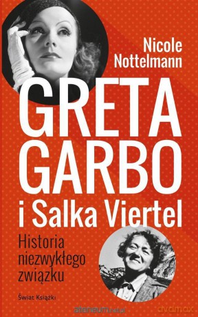 Greta Garbo i Salka Viertel [KSIĄŻKA]