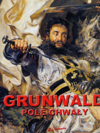 Grunwald Pole Chwały - J. Szeniawski duży [KSIĄŻKA]