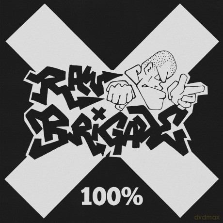 Raw Brigade: 100 [CD]