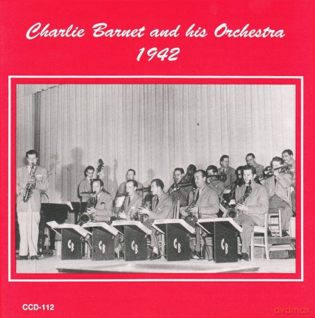 Barnet Charlie: 1942 [CD]