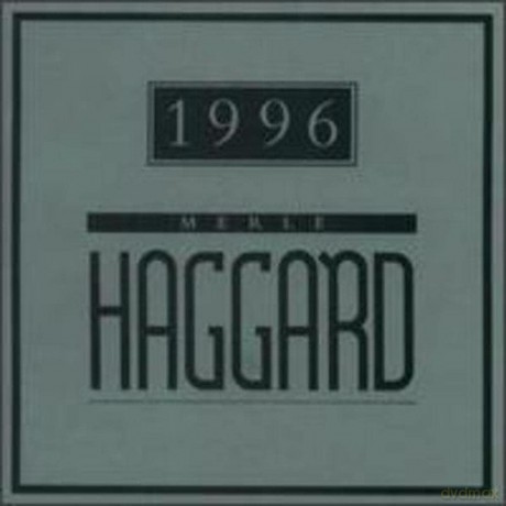 Haggard Merle: 1996 [CD]