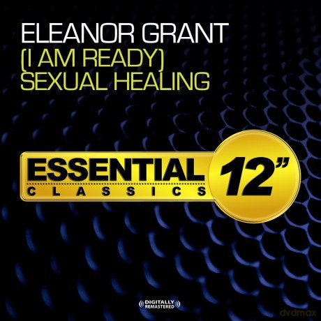 Grant Eleanor: (I Am Ready) Sexual Healing [CD]