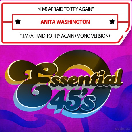 Washington Anita: (I'm) Afraid To Try Again (Digital 45) [CD]