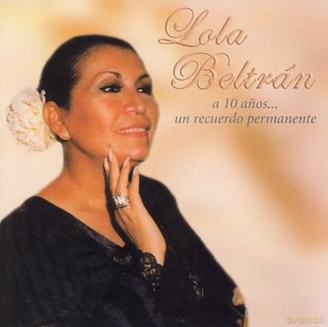 Beltran Lola: 10 Anos Un Recuerdo Permanente [CD]