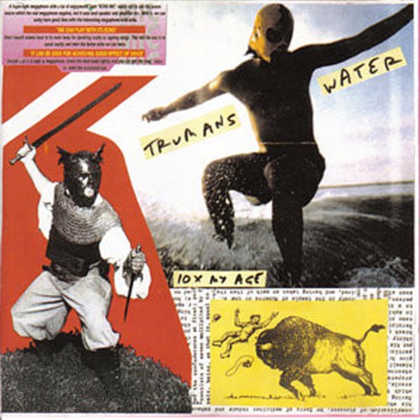 Trumans Water: 10 X My Age [CD]
