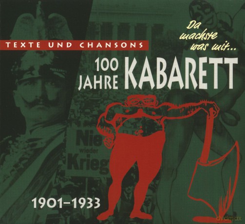 100 Jahre Kabarett Teil 1 [3CD]