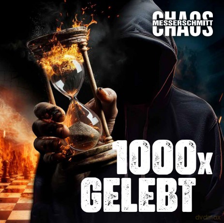 Chaos Messerschmitt: 1000x Gelebt [CD]