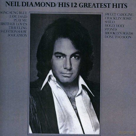 Diamond Neil: 12 Greatest Hits [CD]