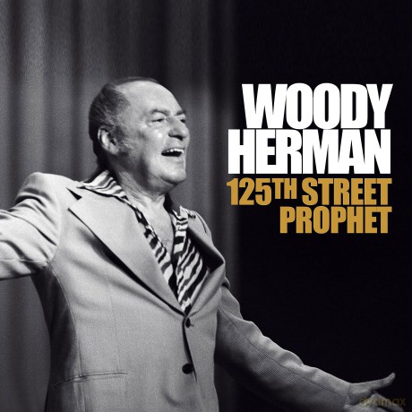 Herman Woody: 125th Street Prophet [2CD]