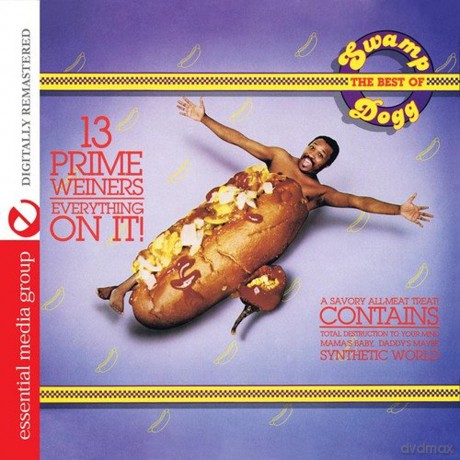 Swamp Dogg: 13 Prime Weiners - Everything On It: Best Of Swamp [CD]