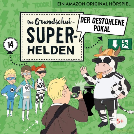 Die Grundschul-Superhelden: 14: Der Gestohlene Pokal [CD]
