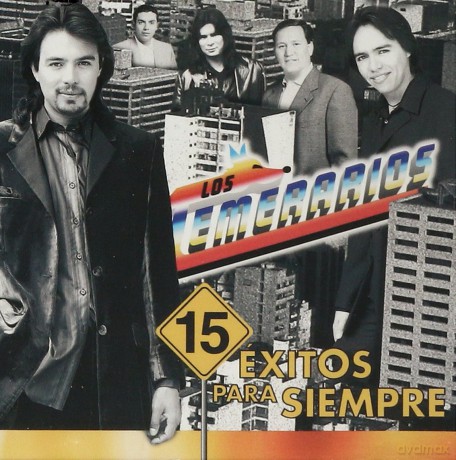 Los Temerarios: 15 Exitos Para Siempre [CD]