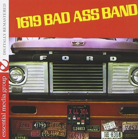 1619 Bad Ass Band: 1619 Bad Ass Band [CD]