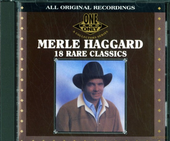 Haggard Merle: 18 Rare Classics [CD]