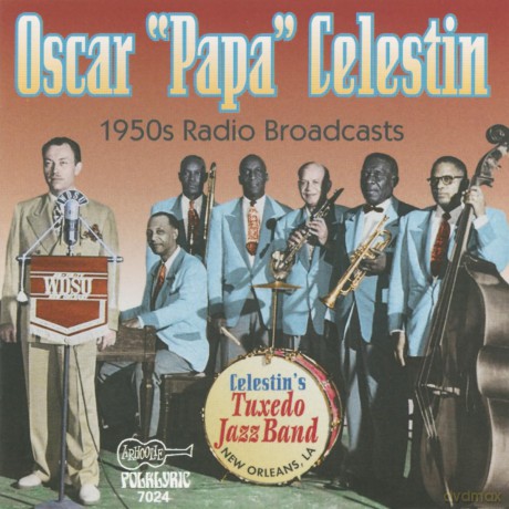Celestin Papa: 1950'S Radio Broadcasts [CD]