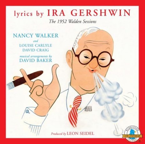 Gershwin Ira: 1952 Walden Sessions [CD]
