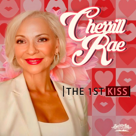 Rae Cherrill: 1st Kiss [CD]