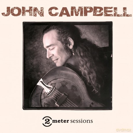 Campbell John: 2 Meter Sessions [CD]
