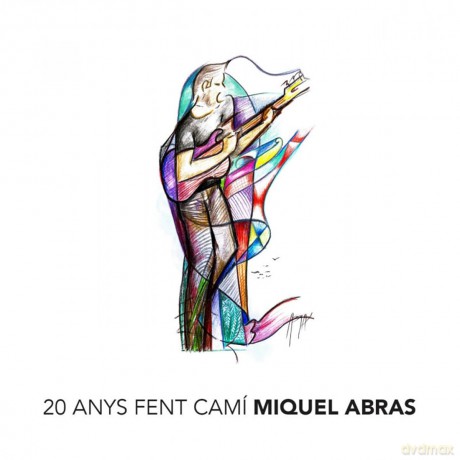 Abras Miquel: 20 Anys Fent Cami [2CD]