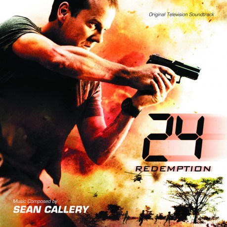 Soundtrack: 24 REDEMPTION-Music By Sean Callery [CD]