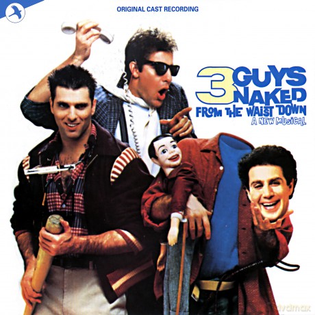 Original Off Broadway Cast: 3 Guys Naked From The Waist Do [CD]