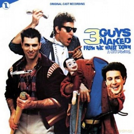 Original Off Broadway Cast: 3 Guys Naked From The Waist Do [CD]