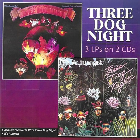 Three Dog Night: 3 Lps On 2 Cds (Around The World With Three Dog [2CD]