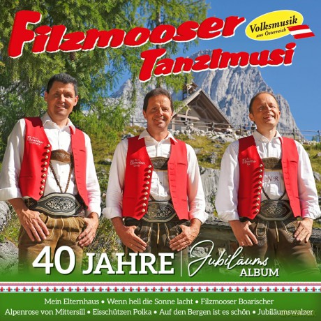 Filzmooser Tanzlmusi: 40 Jahre Jubiläumsalbum [CD]