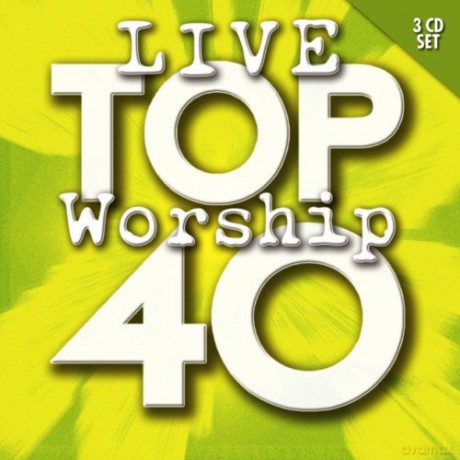 Va-Top 40 Live Worship: 40 Of Today's Top Live Worship Songs [3CD]