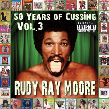 Moore Rudy Ray: 50 Years Of Cussing Vol. 3 [2CD]
