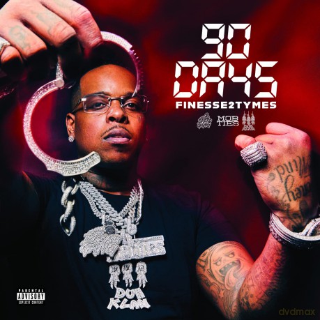 Finesse2tymes: 90 Days [CD]