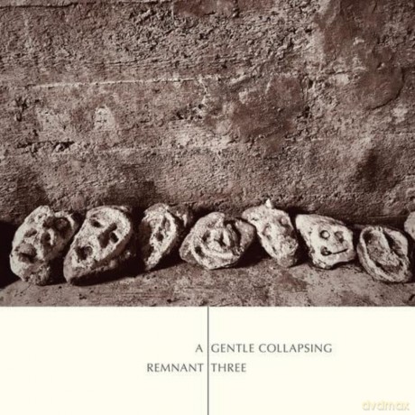 Remnant Three: A Gentle Collapsing [CD]