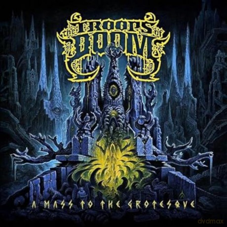 Troops Of Doom The: A Mass To The Grotesque (Ltd.Digi) [CD]