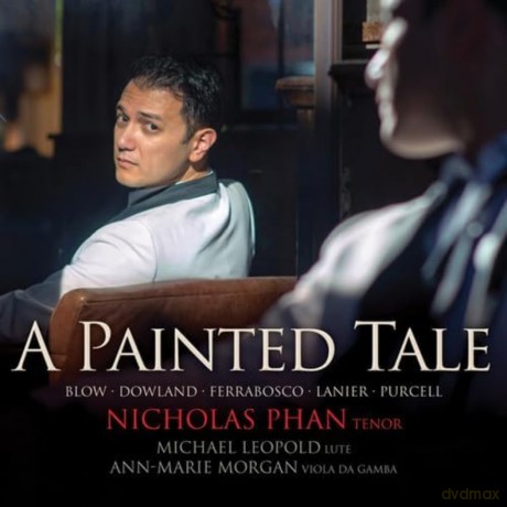 Nicholas Phan: A Painted Tale [CD]