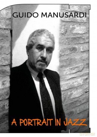 Manusardi Guido: A Portrait In Jazz [CD]