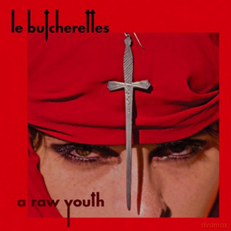 Le Butcherettes: A Raw Youth [CD]