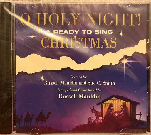 O Holy Night!: A Ready To Sing Christmas [CD]