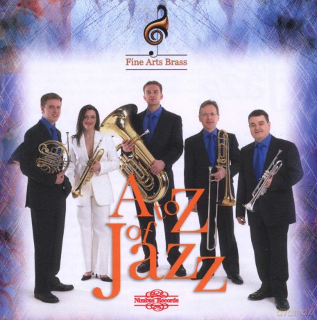 Fine Arts Brass: A To Z Of Jazz [CD]