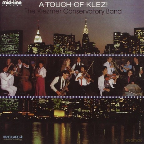 Klezmer Conservatory Band: A Touch Of Klez! [CD]
