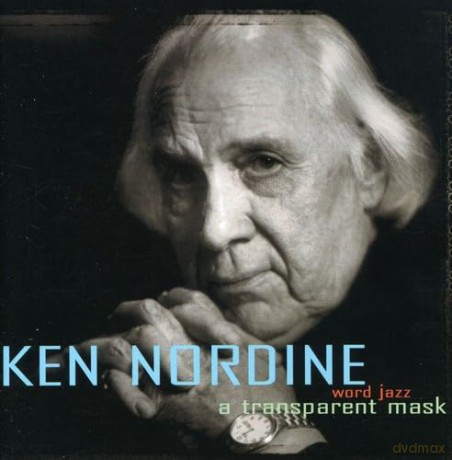 Ken Nordine: A Tranmsparent Mask [CD]