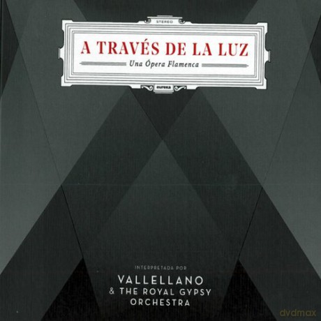 Vacas Jose Carpio And The Royal Gypsy Orche: A Traves De La Luz, Una Opera Flamenca [CD]