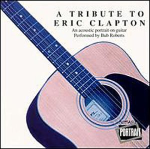 A Tribute To Eric Clapton [CD]