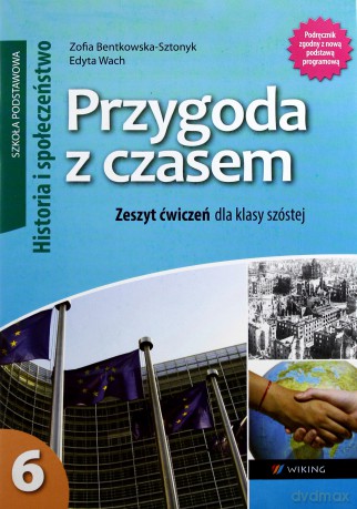 Historia Szkoła Podstawowa 6 Przygoda z czasem ćwiczenie [KSIĄŻKA]