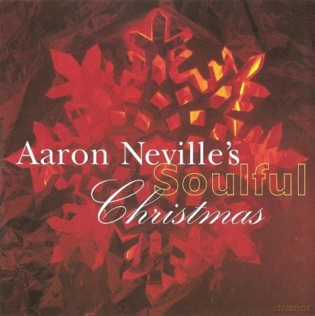 Neville Aaron: Aaron Neville's Soulful Christmas [CD]