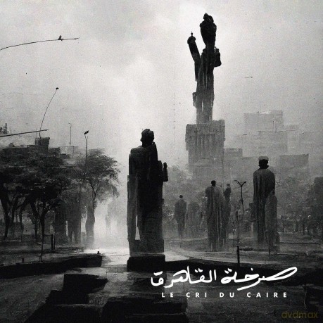 Abdullah Miniaw Erik Truffaz Peter Corser & Karsten Hochapfel-Le Cri Du Caire: Abdullah Miniaw Erik Truffaz Peter Corser & Karsten Hochapfel-Le Cri Du Caire [CD]