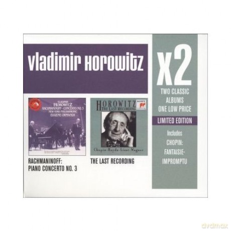 Vladimir Horowitz: x2 (The last Recording / Rachmaninoff Concerto No. 3) [2CD]