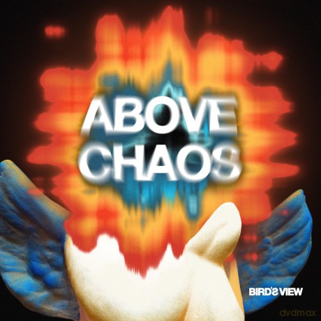 Bird's View: Above Chaos (Jewel Case Mit O-Card) [CD]