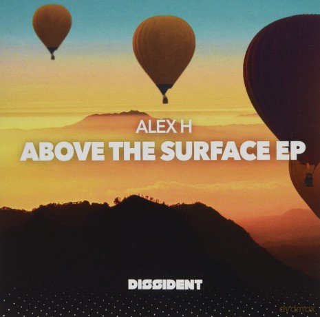 Alex H: Above The Surface Ep [CD]