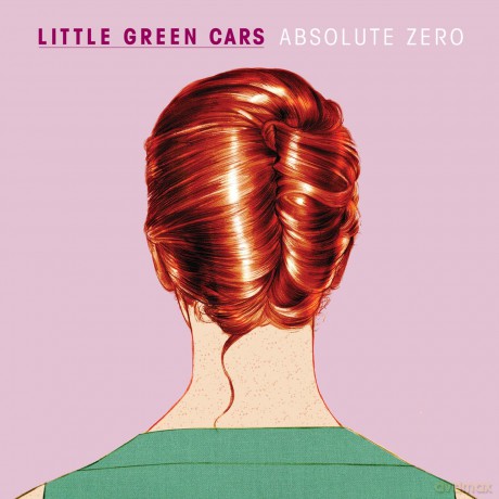 Little Green Cars: Absolute Zero [CD]